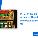 Desde el premio mayor de $ 1,5 millones hasta la llegada de Thunder Empire, las tragamonedas Mohegan Sun se calientan – CDC Gaming