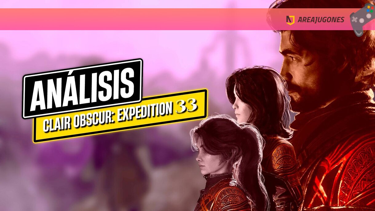 Análisis de Clair Obscur: Expedition 33